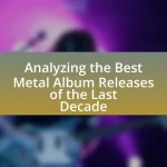 Analyzing the Best Metal Album Releases of the Last Decade