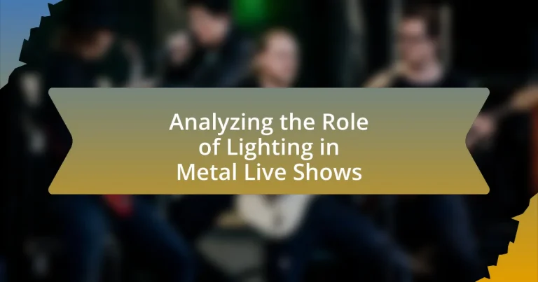 Analyzing the Role of Lighting in Metal Live Shows