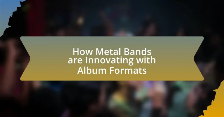 How Metal Bands are Innovating with Album Formats