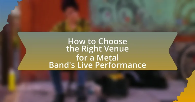 How to Choose the Right Venue for a Metal Band’s Live Performance