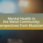 Mental Health in the Metal Community: Perspectives from Musicians
