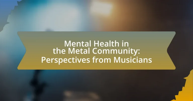Mental Health in the Metal Community: Perspectives from Musicians