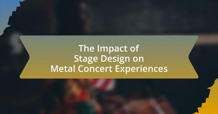The Impact of Stage Design on Metal Concert Experiences