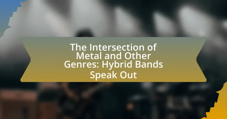 The Intersection of Metal and Other Genres: Hybrid Bands Speak Out