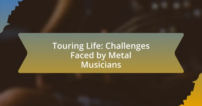 Touring Life: Challenges Faced by Metal Musicians