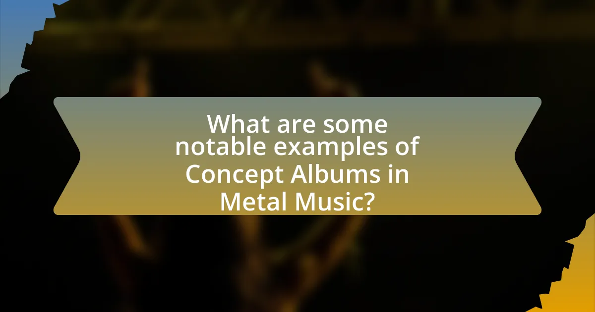 What are some notable examples of Concept Albums in Metal Music?