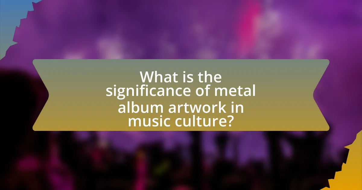 What is the significance of metal album artwork in music culture?